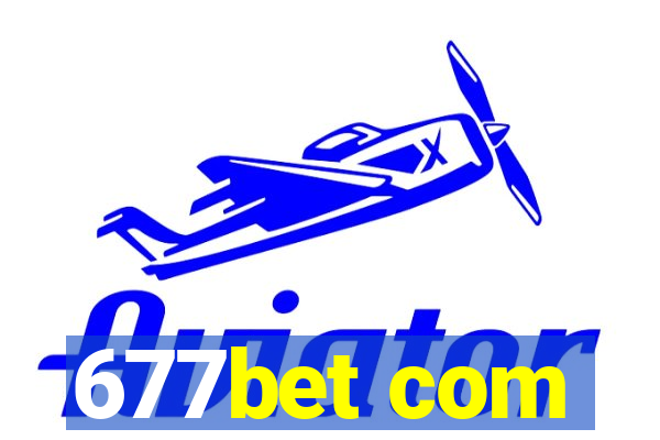 677bet com